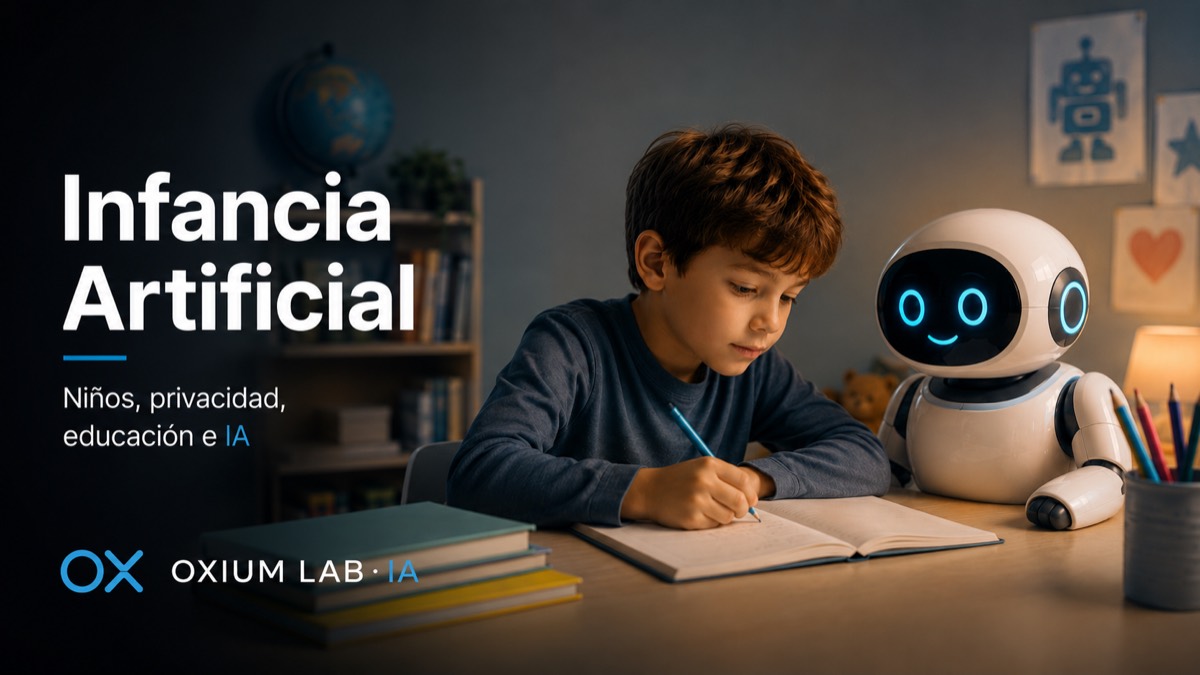 Infancia artificial: niños, privacidad, educación y algoritmos que aprenden de ellos